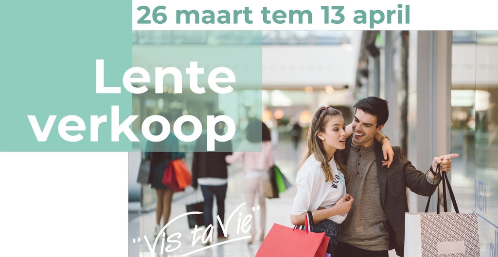 LENTEVERKOOP @VIS TA VIE - 26 maart tem 13 april